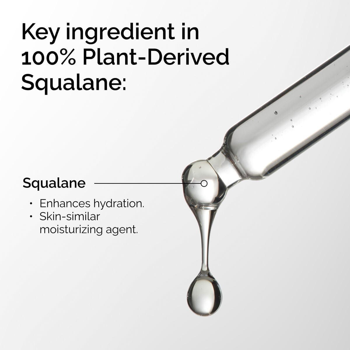 100-plant-derived-squalane-o6 FY25-D41247-ORD-Web-PDP-100-Plant-Sql-1x1-EN-2a.jpg