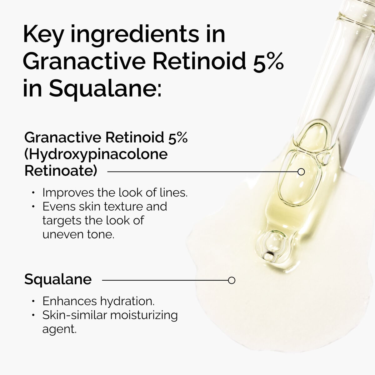granactive-retinoid-5-in-squalane-f9 FY25-D41247-ORD-Web-PDP-Gran-5pct-Sql-1x1-EN-2.jpg